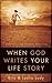 When God Writes Your Life S...