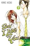 Say I Love You., Vol. 7 by Kanae Hazuki
