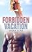 Forbidden Vacation (Taboo Interracial Erotica)