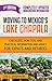 Moving to Mexico's Lake Chapala: Checklists, How-tos, and Practical Information and Advice for Expats and Retirees