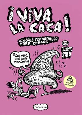 ¡Viva la caca! (Paperback)