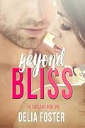 Beyond Bliss