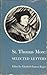 Selected Letters (Yale Edition of the Works of St Thomas More. Modernized)