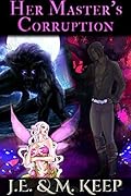Her Master's Corruption