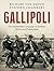 Gallipoli: The Dardanelles ...