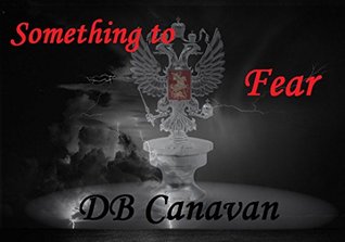 Something to Fear (Something Trilogy, #2)