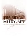 The Boxcar Millionaire The Boxcar Millionaire