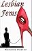 Lesbian Fems: 10 Women Desc...