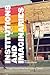 Institutions and Imaginaries (Chicago Social Practice History Series)