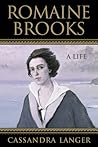 Romaine Brooks: A Life