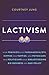 Lactivism: How Feminists an...