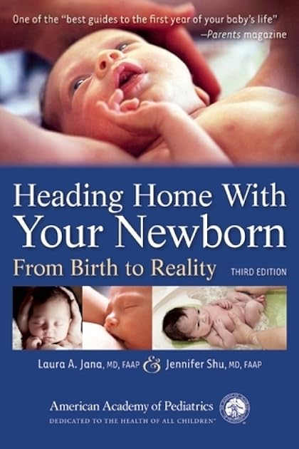 Heading Home With Your Newborn: From Birth to Reality