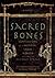 Sacred Bones by Michael Spring