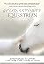 The Compassionate Equestrian by Allen M. Schoen