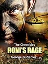 The Chronicles Roni's Rage