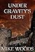 Under Gravity's Dust by Mike Woods