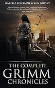The Complete Grimm Chronicles