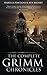 The Complete Grimm Chronicles