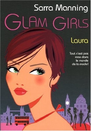Laura (Glam Girls, #1)
