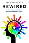 Rewired: A Bold N...