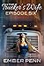 The Trucker's Wife 6 by Ember Penn