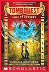 Amulet Keepers by Michael Northrop