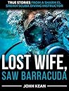 Lost Wife, Saw Ba...