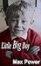 Little Big Boy by Max  Power