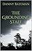The Grounding Staff (The Wielder Of Worlds Book 1)