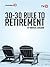 30-30 Rule to Retirement