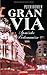 Gran Via-Spanische Vorkommn...
