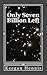 Only Seven Billion Left (Far-Flung Book 3)