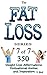 Fat Loss Tips 7: The Fat Lo...