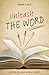 Unleash the Word by Karen Soole
