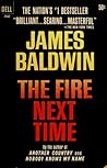 The Fire Next Time by James Baldwin