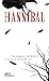 Hannibal Và Những Ngày Run Rẩy Bắt Đầu (Hannibal Lecter, #3)
