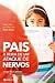 Pais à Beira de um Ataque de Nervos