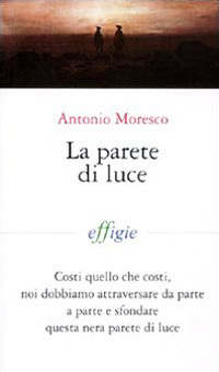 La parete di luce (Paperback)