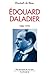 Edouard Daladier: (1884-1970) (French Edition)