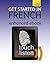 Get Started In French: Teach Yourself Audio eBook (Kindle Enhanced Edition) (Teach Yourself Audio eBooks)