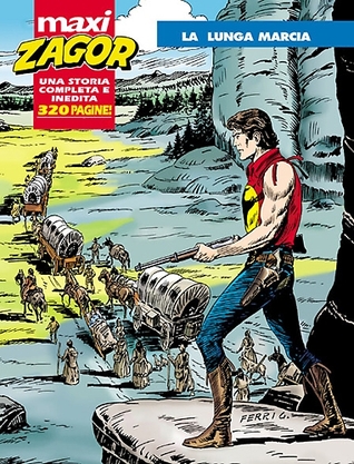 Maxi Zagor n. 2: La lunga marcia