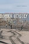 Border Odyssey: Travels along the U.S./Mexico Divide Book cover for Border Odyssey: Travels along the U.S./Mexico Divide