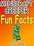 Minecraft: Minecraft Creeper Fun Facts: An Unofficial Minecraft Book (Minecraft, Minecraft Comics, Minecraft Diary, Minecraft Books, Minecraft Books For Kids, Minecraft Handbook)