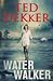 Water walker (De Outlaw Kronieken #2)