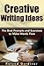 Creative Writing Ideas: The Best Prompts and Exercises to Make Words Flow (Creative Writing Ideas, Creative Writing Prompts, Creative Writing, Creative Writing Exercises, Creative Writing Coursebook)