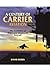 A Century of Carrier Aviati...