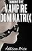 Taming the Vampire Dominatrix