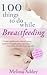 100 Things to do while Breastfeeding