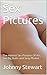 Hot Sex Pictures: The Hottest Sex Pictures Of Ass, See Big Butts and Sexy Photos!