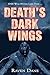 Death's Dark Wings